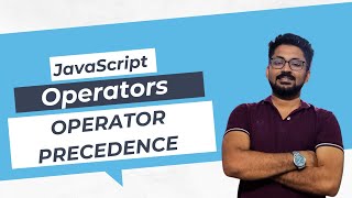 JavaScript Operators and Operator Precedence [upl. by Gil726]