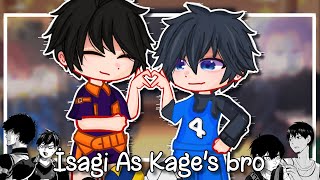 💙💫 Blue Lock react to Kageyama as Isagis brother au blue lock• [upl. by Pestana]