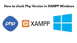 How to Check PHP version in Xampp [upl. by Dlarej822]