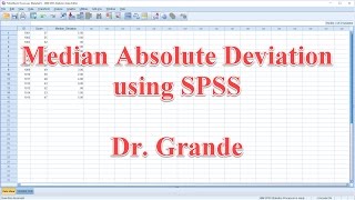 Median Absolute Deviation using SPSS [upl. by Llenreb]