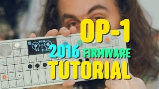 OP1 Tutorial by Cuckoo 2016 new firmware update [upl. by Anailuig127]