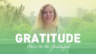 Gratitude How to be grateful  Meditation [upl. by Llyrpa]