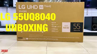 LG 55UQ8040 4K Ultra HD Smart LED TV Unboxing [upl. by Sidonius]