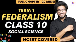 Federalism Class 10 Civics Social Science in One Shot Term 1 Crash Course  PRanay Chouhan [upl. by Chuch425]