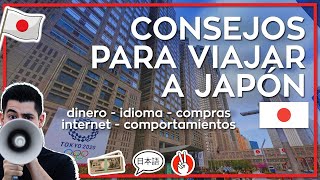 CONSEJOS PARA VIAJAR A JAPON 💴🎎 TIPS imprescindibles para tu viaje a Japón 2024  Viajero Turista [upl. by Naitsirc]