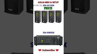 🔴 SRX250DXM box PRICE  SSA5000EM AMPLIFIER PRICE  Ahuja mini dj setup  shorts [upl. by Warton]