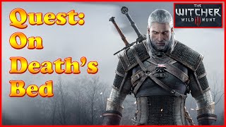 Witcher 3  On Deaths Bed  Drowner Brain Celandine  Quest [upl. by Arihppas430]