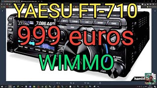 YAESU FT710 Price  999 Euros  Wimo GermanREAD DESCRIPTION [upl. by Eart]