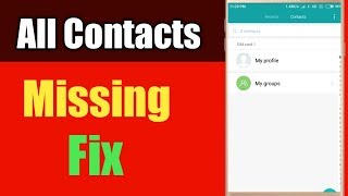 How To Fix All Contacts Missing in any android mobile  All contacts not showing problem solve [upl. by Imelda]