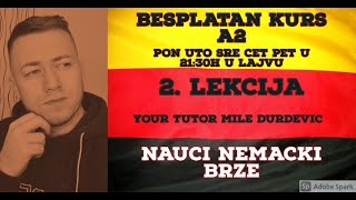 BESPLATAN KURS NEMACKOG A2 NIVO DRUGA LEKCIJA [upl. by Ysdnil683]