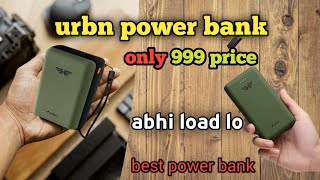 URBN Power Bank  999 price mein 20000mAh 😱🤔 [upl. by Jovita]