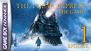 The Polar Express Game Boy Advance  HD Walkthrough 100 Episode 1  All Aboard [upl. by Egide]