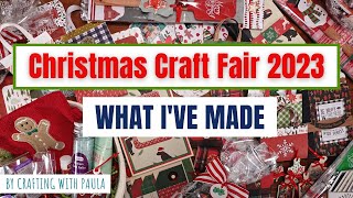 Christmas Craft fair What Ive made [upl. by Barnebas825]