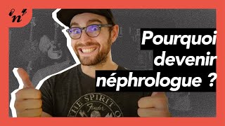 Pourquoi devenir néphrologue   DNR 7 [upl. by Infeld429]