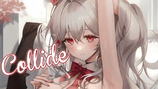 Nightcore  Collide  Justine Skye  Lyrics [upl. by Ladd617]