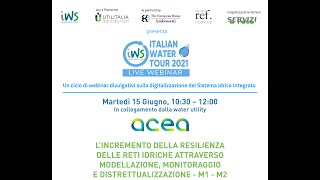 Incremento della resilienza delle reti idriche con modellazione monitoraggio e distrettualizzazione [upl. by Adella479]