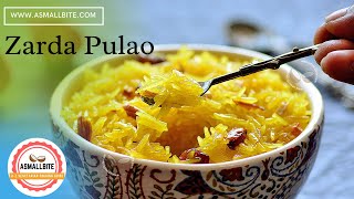 Zarda Recipe  Meethe Chawal Recipe  Zarda Pulao  Zarda Rice [upl. by Wakeen]