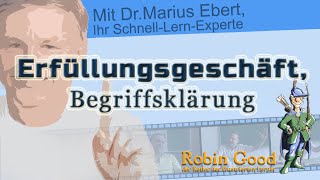 Erfüllungsgeschäft Begriffsklärung [upl. by Vogele]