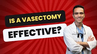 Is A Vasectomy Effective [upl. by Tav]