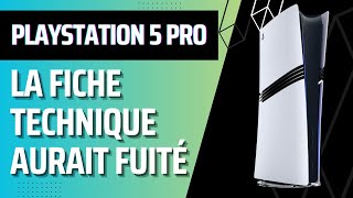 Quelques infos techniques sur la PS5 Pro qui sortira le 07 novembre 2024 [upl. by Todd]