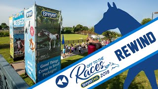 BreyerFest 2018 Off to the Races Rewind  Breyer Model Horses [upl. by Moina]