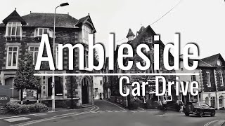 Ambleside Lake District  UK  Car Drive [upl. by Inalel]