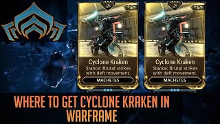 Where to get Cyclone Kraken in Warframe [upl. by Andersen176]