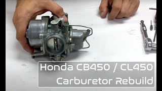 Honda CB450  CL450 Scrambler Carburetor Rebuild [upl. by Laure]