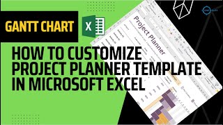 How to Customize Project Plan in Microsoft excel  Gantt Chart [upl. by Sanez93]