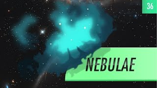 Nebulae Crash Course Astronomy 36 [upl. by Emile]