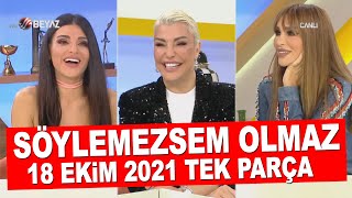 Söylemezsem Olmaz 18 Ekim 2021 [upl. by Aissak171]