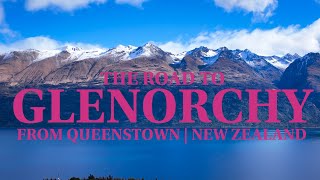 18 NEW ZEALAND SOUTH ISLAND  THE ROAD TO GLENORCHY FROM QUEENSTOWN  NEW ZEALAND DRIVING TOUR 4K [upl. by Alinna]