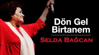 Selda Bağcan amp AndBubu  Dön Gel Birtanem Remix [upl. by Eirelav77]