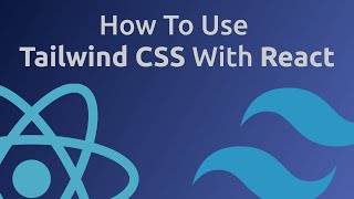 How To Use Tailwind CSS With React [upl. by Marko]