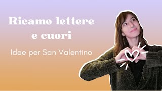 RICAMO LETTERE E CUORI  Segnalibro ricamato [upl. by Allana]