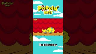 The Entertainer（Classical music for kids）  POPPIN BIRDS nurseryrhymes children music [upl. by Gem599]