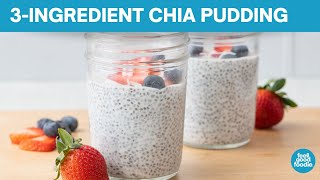 How to Make Chia Pudding with Only 3 Ingredients [upl. by Rivard454]