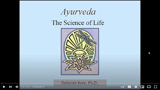 Introduction to Ayurveda by Dr Deb Kern [upl. by Norha879]