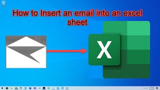 how to Insert or embed an Outlook mail in Excel [upl. by Sire547]