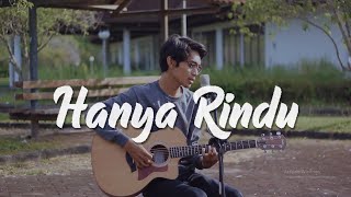 Hanya Rindu  Andmesh Kamaleng Acoustic Cover By Tereza [upl. by Ahsiener]