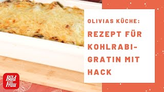 Super leichtes KohlrabiGratin mit Hack  BILD der FRAU [upl. by Aisya]