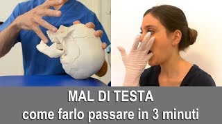 CEFALEA come far passare il mal di testa in 3 minuti [upl. by Anerual]