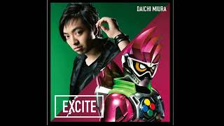 三浦大知  Excite  Kamen Rider ExAid Opening Soundtrack [upl. by Eimmas]