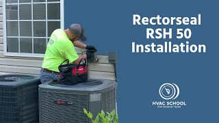 Rectorseal RSH 50 Installation [upl. by Adnilasor977]