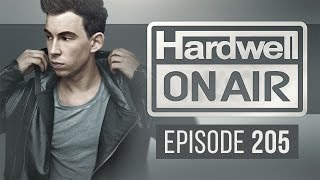 Hardwell On Air 205 [upl. by Helge]