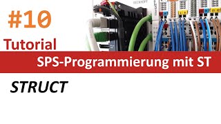 SPSProgrammierung 10 STRUCT Strukturen [upl. by Uird755]