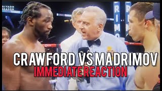 LIVE Terence Crawford vs Israil Madrimov Immediate Reaction [upl. by Evangelia509]