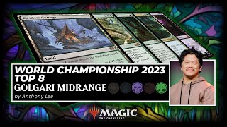 The Ultimate Toolbox Golgari Midrange World Championship Top 8 Deck [upl. by Eltsyrc]