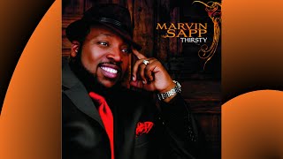 Marvin Sapp Album Thirsty [upl. by Nazar]