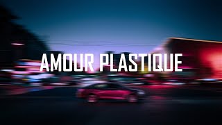 VIDEOCLUB  Amour Plastique Lyrics Bass Boosted [upl. by Alane]